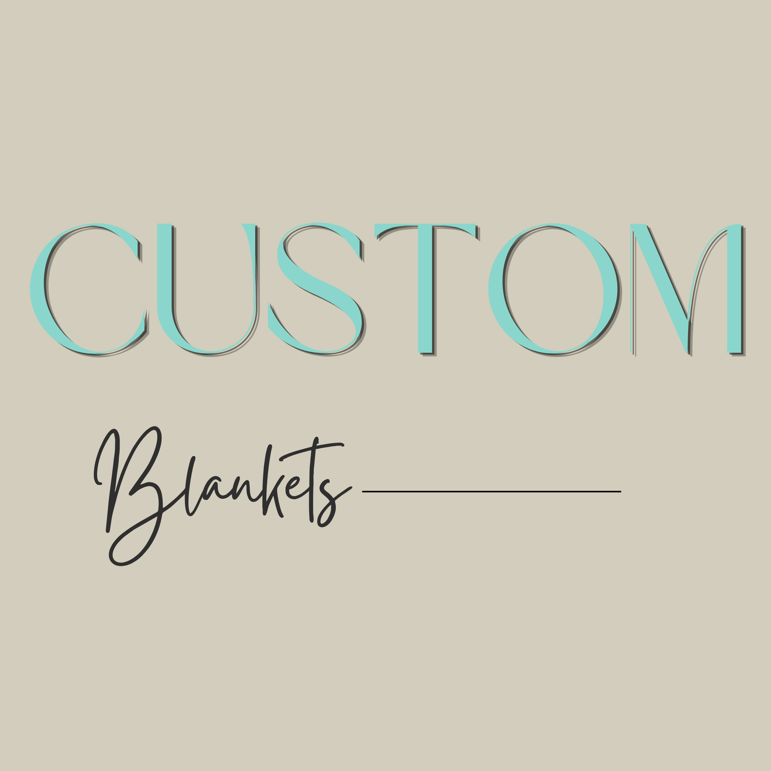 Custom Blankets
