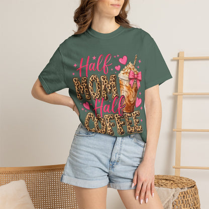 Half Mom Half Coffee T-Shirt —
