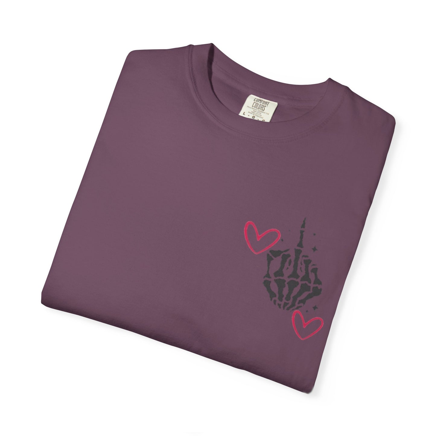 Graphic T-Shirt — "If You Think I'm a Bitch" Skeleton Hand Design