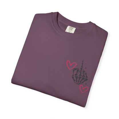 Graphic T-Shirt — "If You Think I'm a Bitch" Skeleton Hand Design