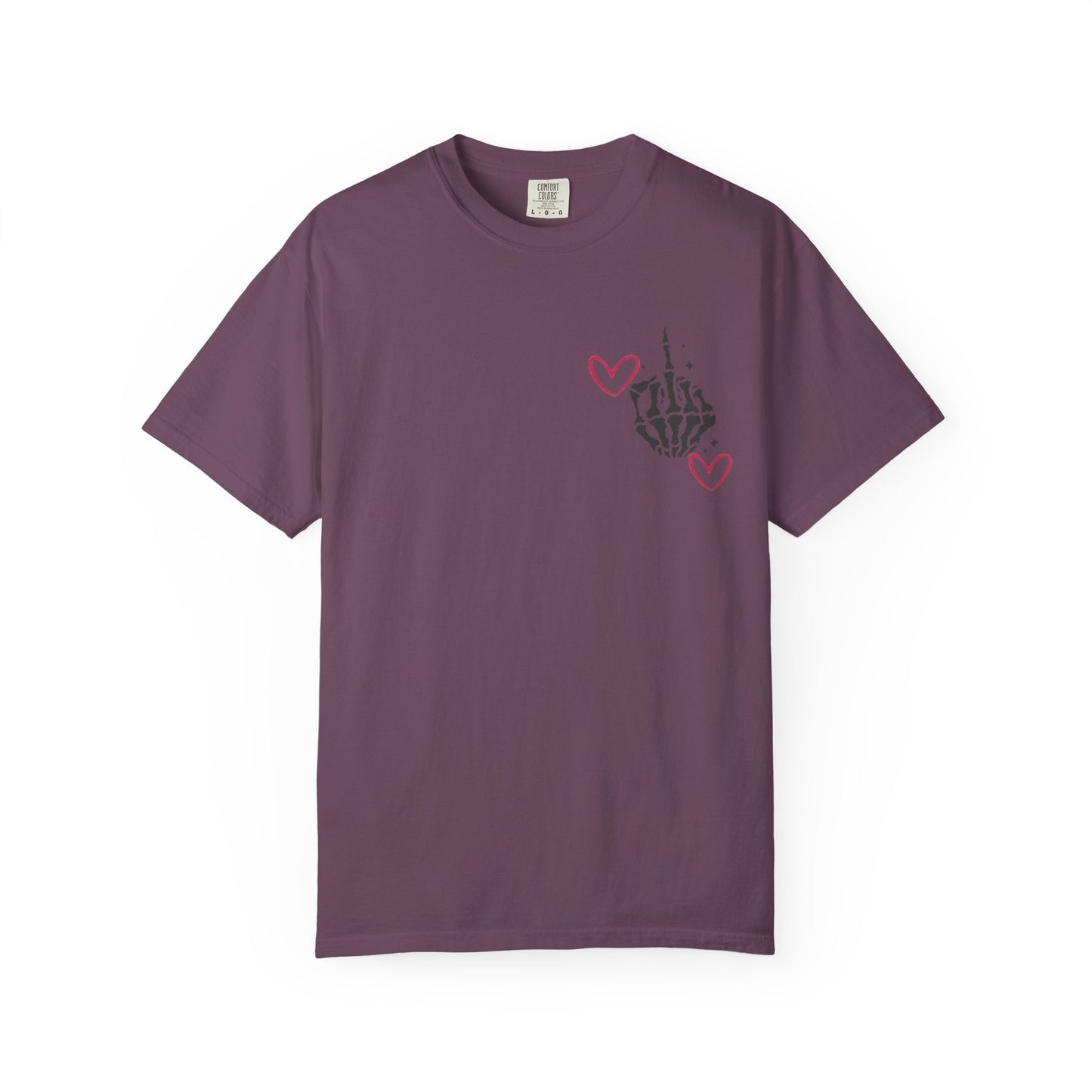Graphic T-Shirt — "If You Think I'm a Bitch" Skeleton Hand Design
