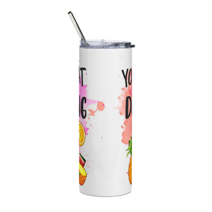 You Had Me At Day Drinks 20oz Stainless Tumbler