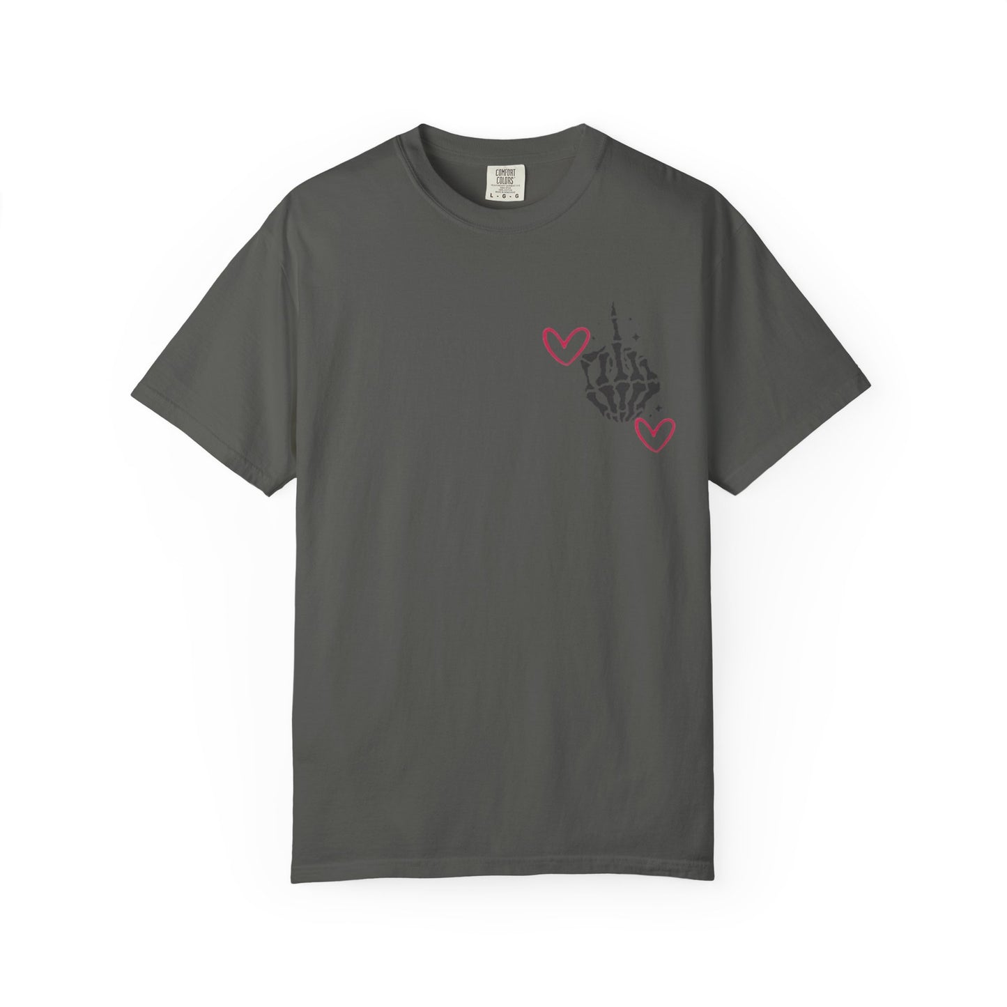 Graphic T-Shirt — "If You Think I'm a Bitch" Skeleton Hand Design