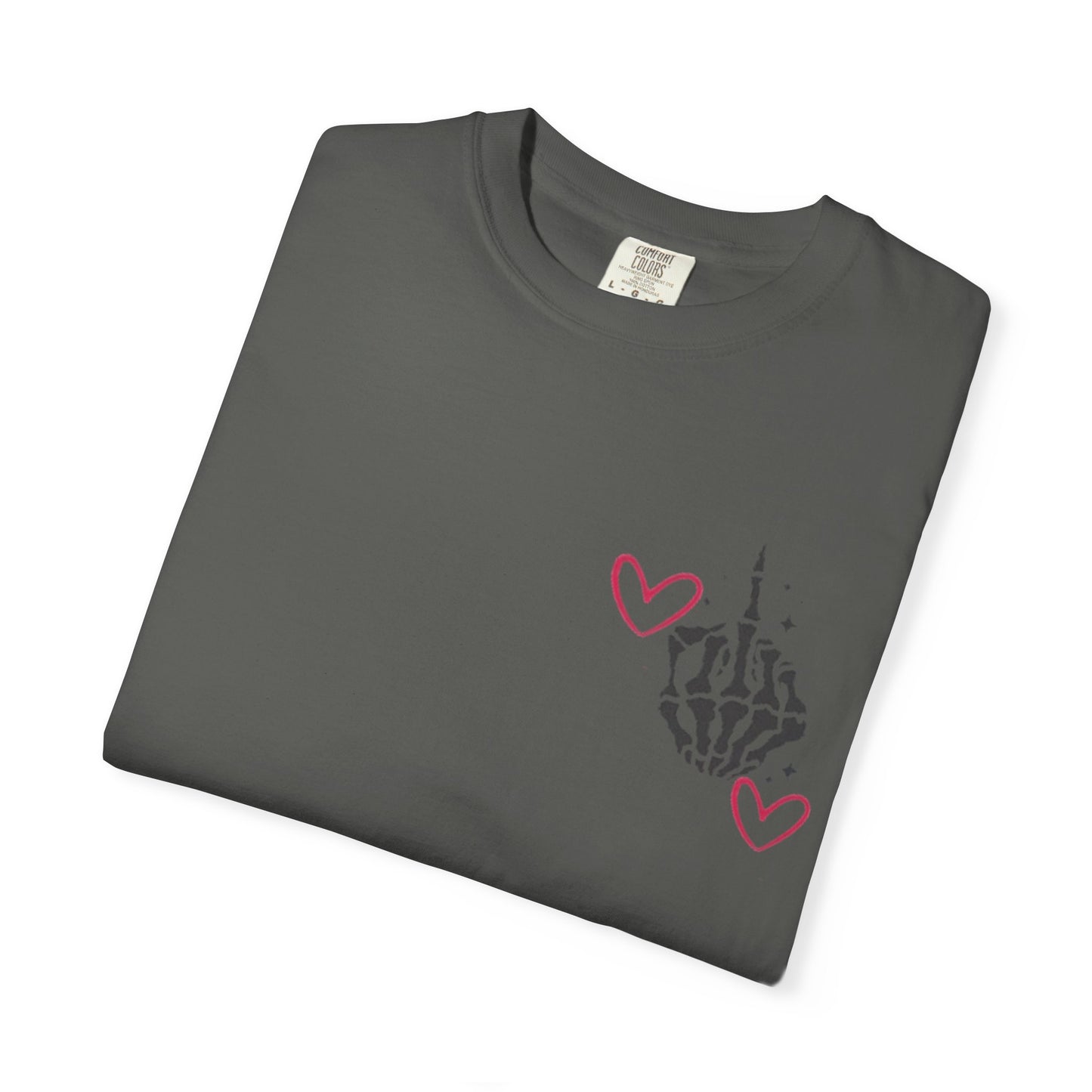 Graphic T-Shirt — "If You Think I'm a Bitch" Skeleton Hand Design