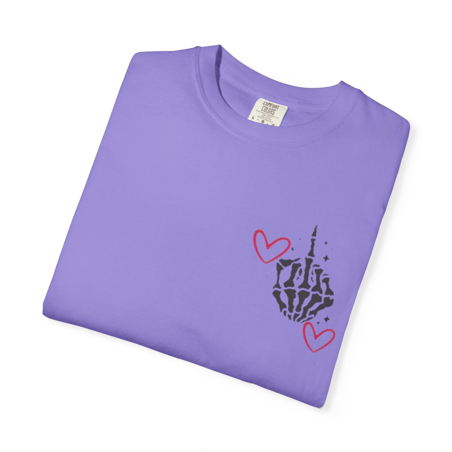 Graphic T-Shirt — "If You Think I'm a Bitch" Skeleton Hand Design