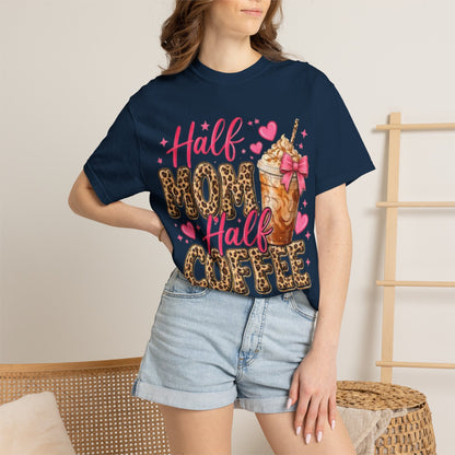 Half Mom Half Coffee T-Shirt —