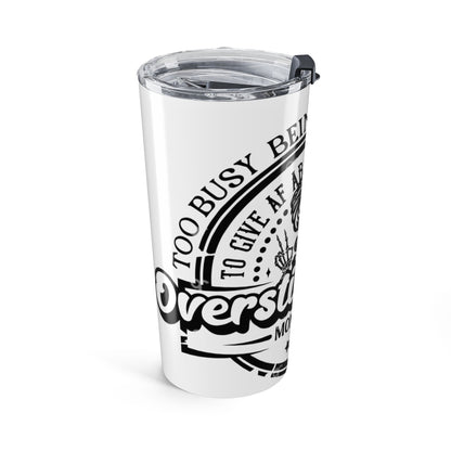 Overstimulated Moms Club 20oz Tumbler