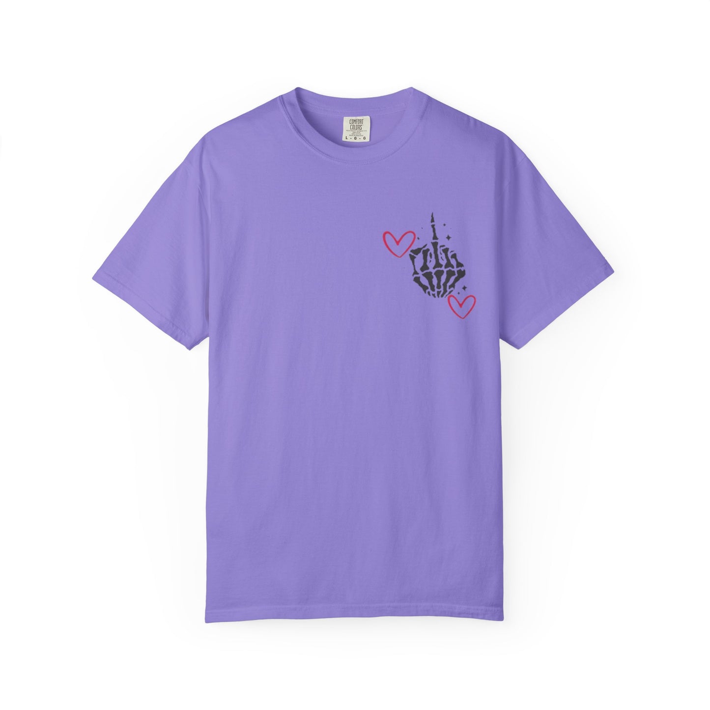 Graphic T-Shirt — "If You Think I'm a Bitch" Skeleton Hand Design