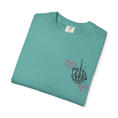 Graphic T-Shirt — "If You Think I'm a Bitch" Skeleton Hand Design