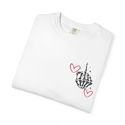 Graphic T-Shirt — "If You Think I'm a Bitch" Skeleton Hand Design