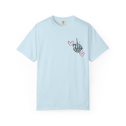 Graphic T-Shirt — "If You Think I'm a Bitch" Skeleton Hand Design