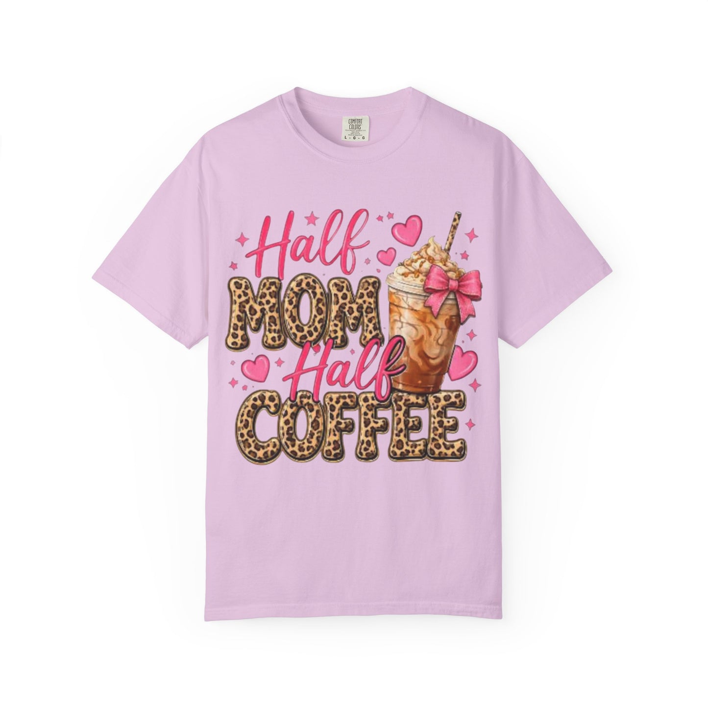 Half Mom Half Coffee T-Shirt —