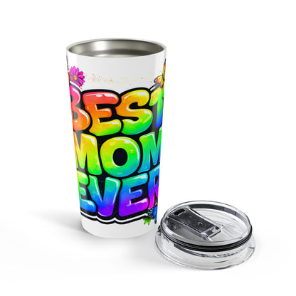 Best Mom Ever 20oz Tumbler
