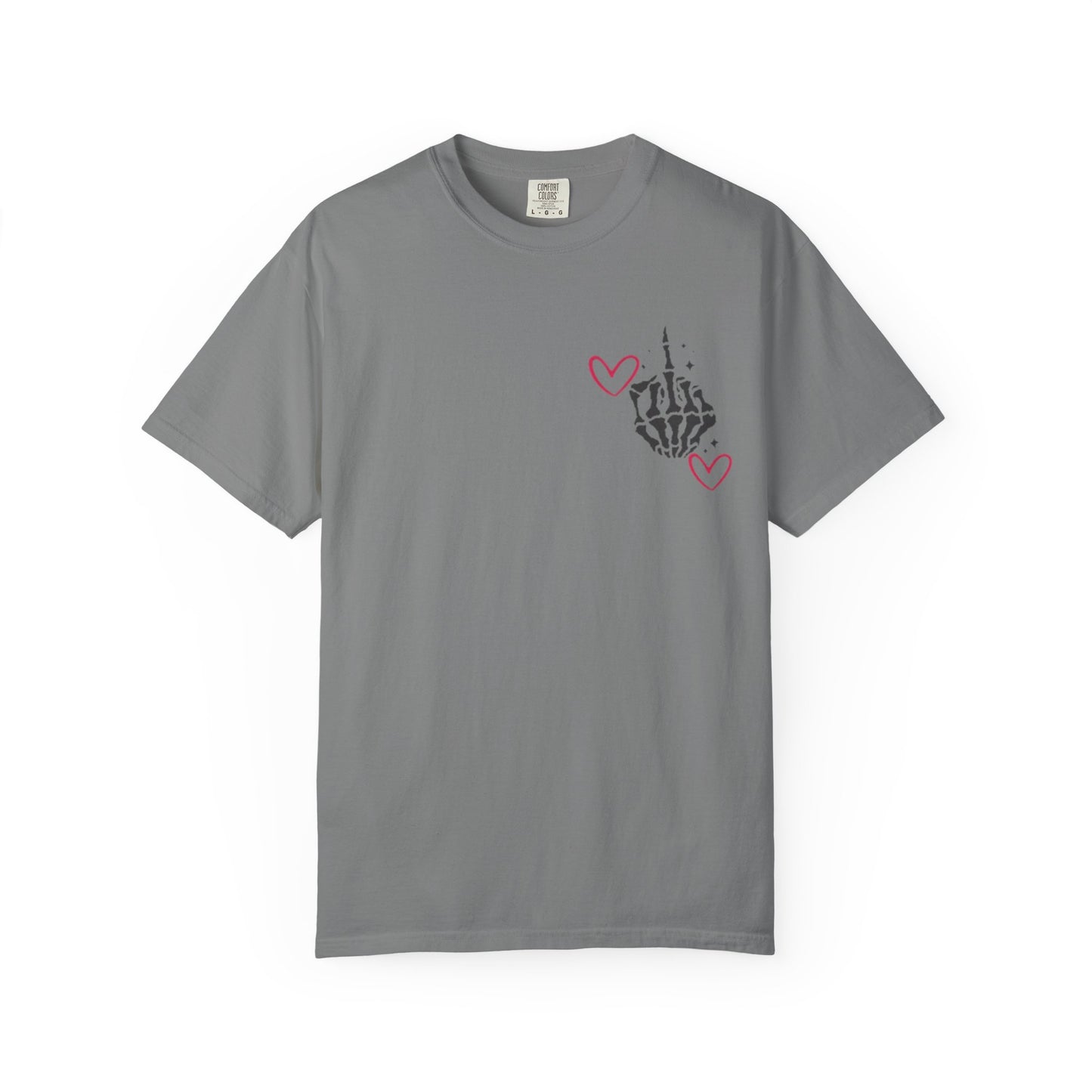 Graphic T-Shirt — "If You Think I'm a Bitch" Skeleton Hand Design