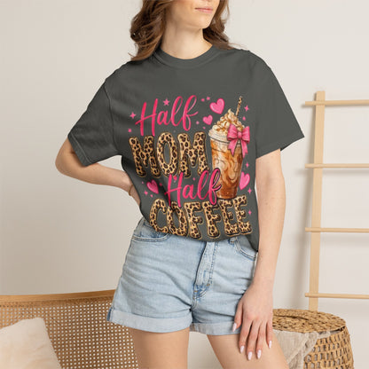 Half Mom Half Coffee T-Shirt —