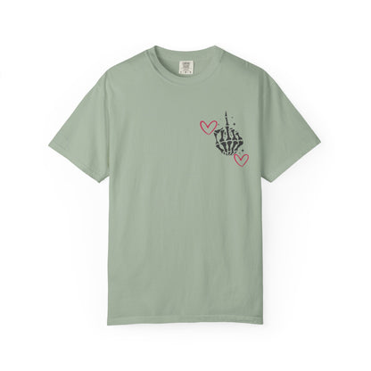 Graphic T-Shirt — "If You Think I'm a Bitch" Skeleton Hand Design