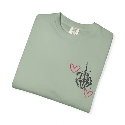 Graphic T-Shirt — "If You Think I'm a Bitch" Skeleton Hand Design