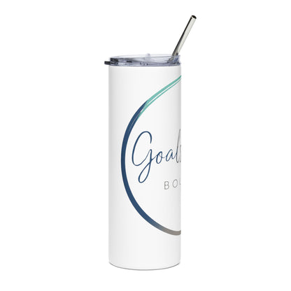 Goals of life 20oz Stainless Tumbler