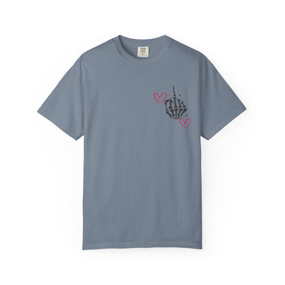 Graphic T-Shirt — "If You Think I'm a Bitch" Skeleton Hand Design